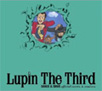 Lupin The Third DANCE&DRIVE official covers&remixes  /  V.A